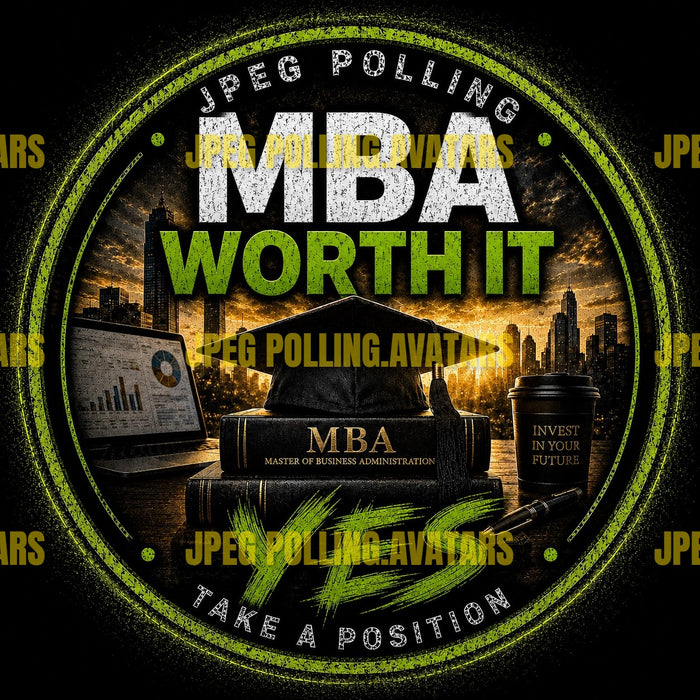 MBA WORTH IT YES