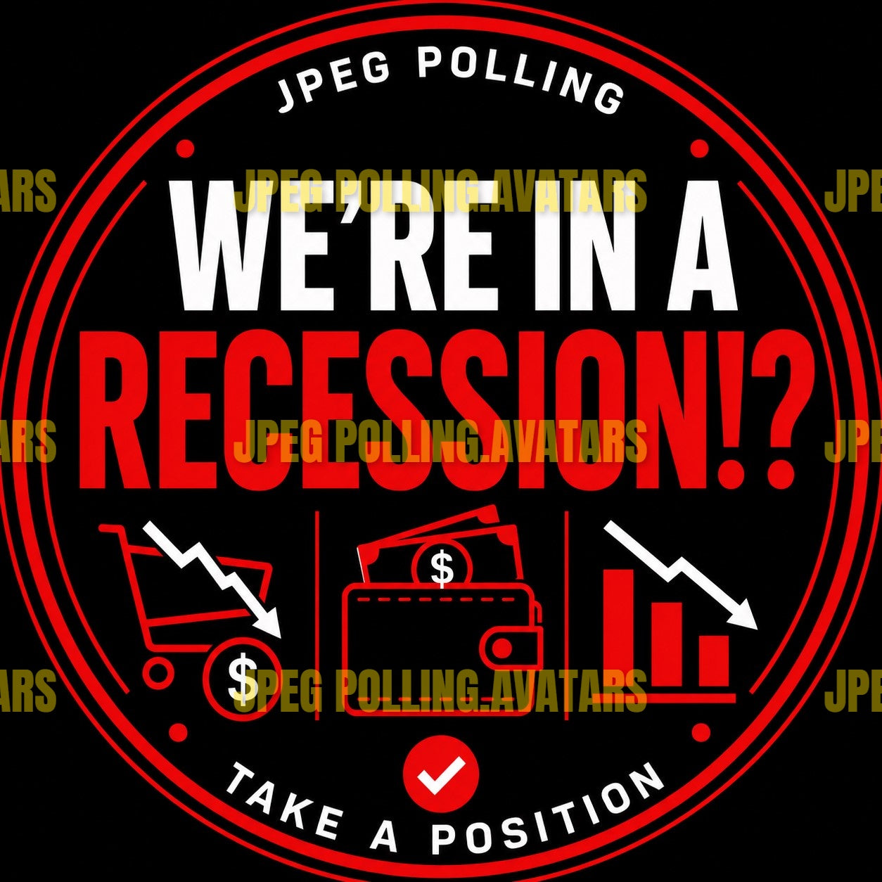 WE'RE IN A RECESSION!?
